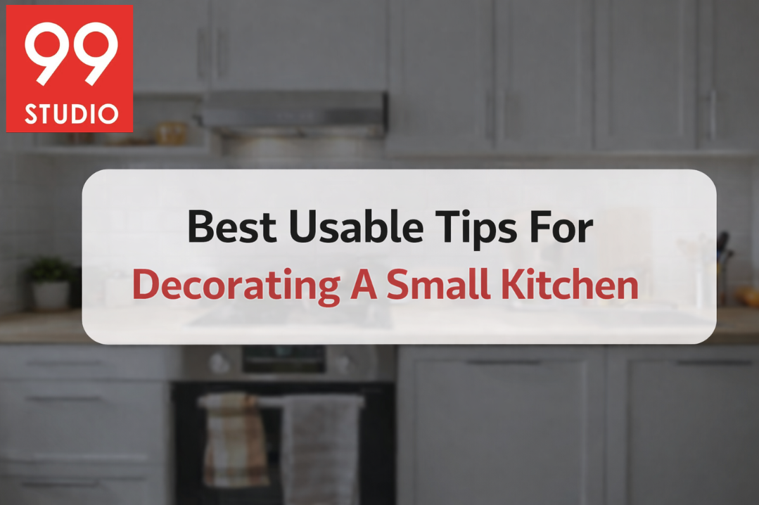 Best Usable Tips For Decorating A Small Kitchen